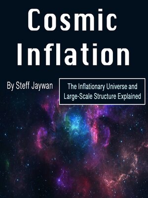 cover image of Cosmic Inflation